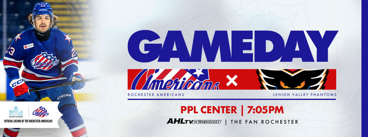 AMERKS TRAVEL TO LEHIGH VALLEY FOR REMATCH WITH PHANTOMS 