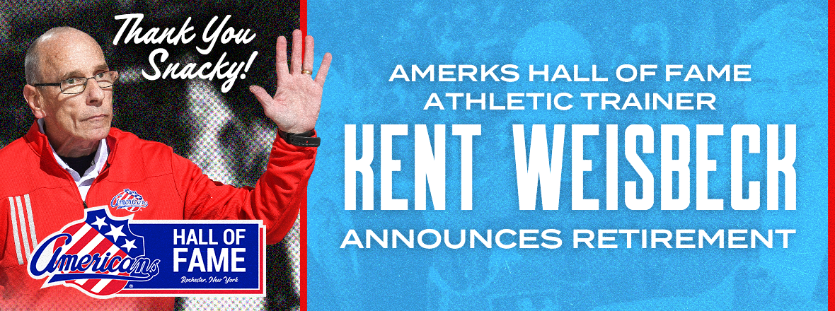 AMERKS HALL OF FAMER KENT WEISBECK ANNOUNCES RETIREMENT